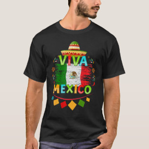 Mexican Flag Viva Mexico Pride Independence Day 20 T-Shirt