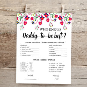 Mexican Floral Who knows Daddy Baby Shower Game