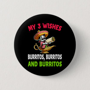 Mexican Food Burrito Funny Cinco De Mayo 6 Cm Round Badge