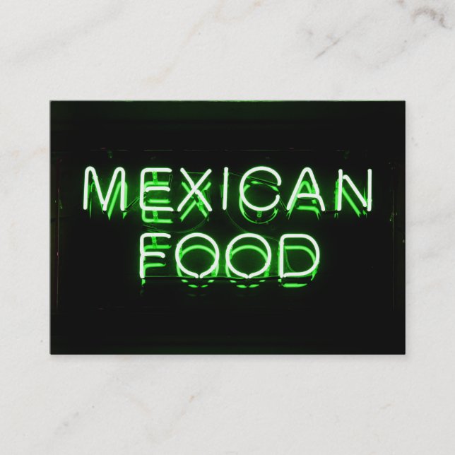 MEXICAN FOOD - Green Neon Sign Business Card (Front)