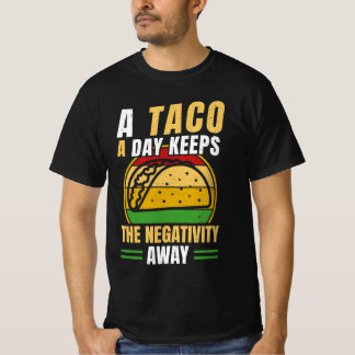 Mexican Food Humour – Cute Taco Saying T-Shirt