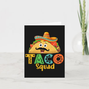Mexican Food Lover Cinco De Mayo Taco Squad Card