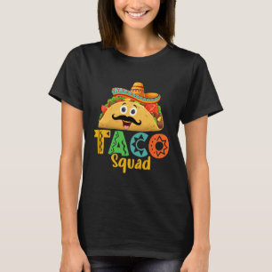 Mexican Food Lover Cinco De Mayo Taco Squad T-Shirt