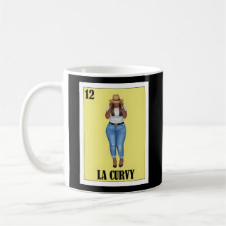 Mexican For Big La Curvy Coffee Mug