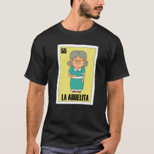 Mexican for Grandma La Abuelita T-Shirt