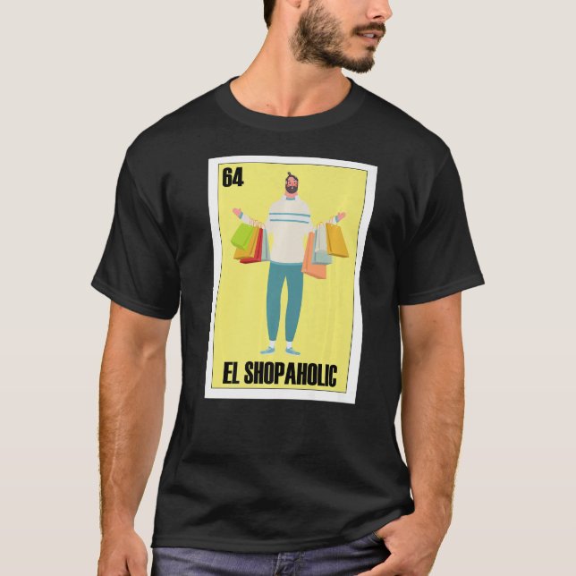 Mexican for Latinos  El Shop Boy T-Shirt (Front)