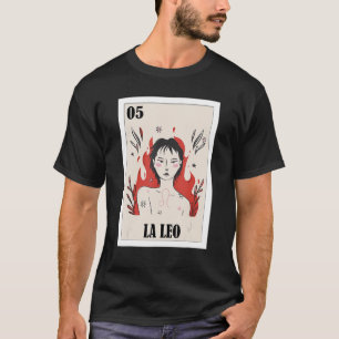 Mexican for Leo La Leo T-Shirt