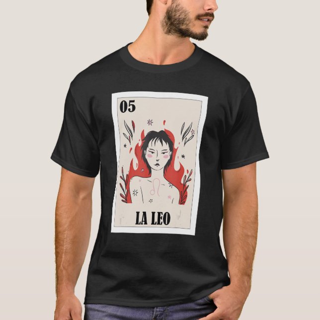 Mexican for Leo  La Leo T-Shirt (Front)