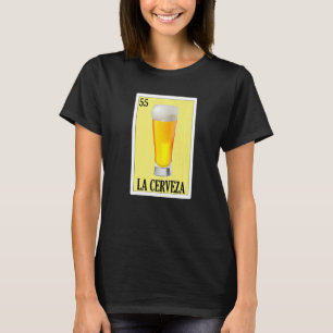 Mexican For Parties  La Chela T-Shirt