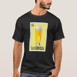 Mexican For Parties  La Chela T-Shirt