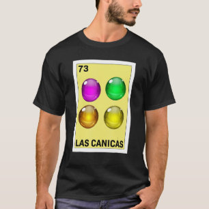 Mexican for Toys Las Canicas T-Shirt