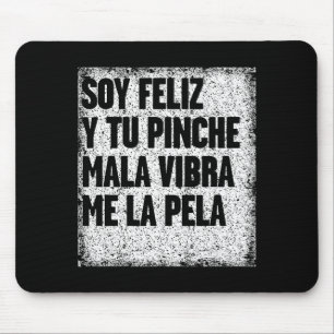 Mexican Funny Camisas Con Mensajes Motivacionales Mouse Pad