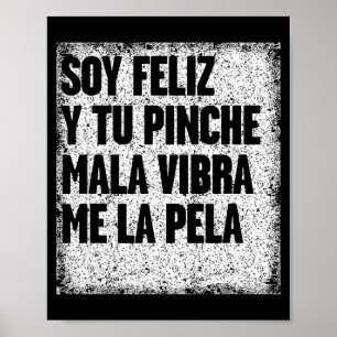Mexican Funny Camisas Con Mensajes Motivacionales  Poster