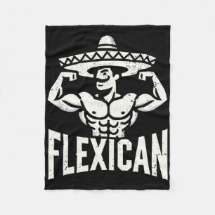 Mexican Funny Flexican Bodybuilding Flexing Muscle Fleece Blanket