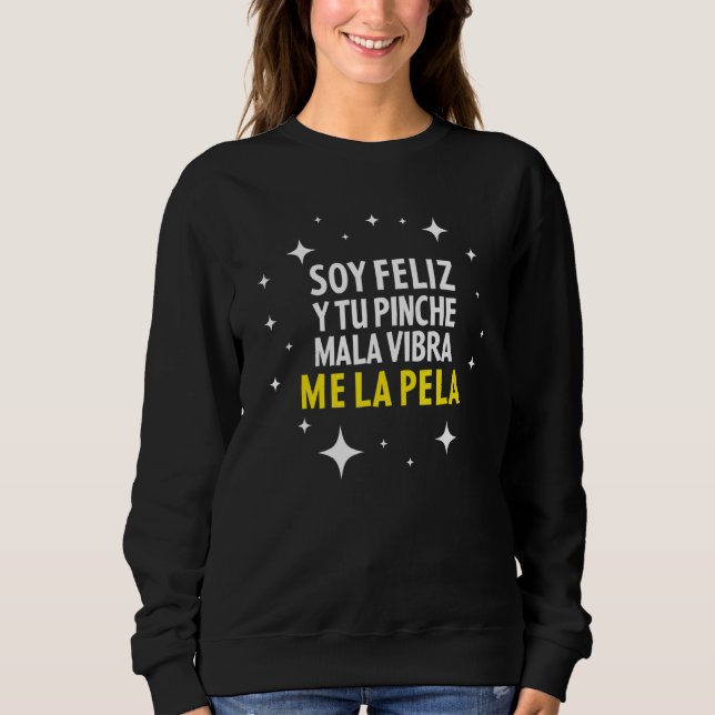 Mexican Funny T Shirt Camisas Con Mensajes Motivac (Front)
