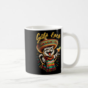 Mexican Gato Loco Sombrero Cat Cinco De Mayo Funny Coffee Mug