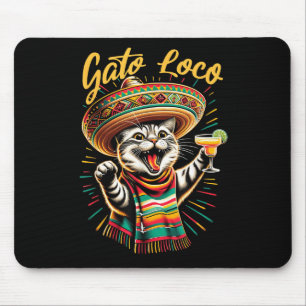 Mexican Gato Loco Sombrero Cat Cinco De Mayo Funny Mouse Pad