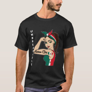Mexican Girl Unbreakable Tee Mexico Flag Strong La