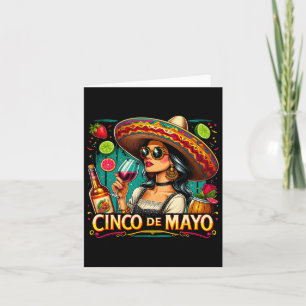 Mexican Immigrant Cinco De Mayo Woman Funny Cinco  Card