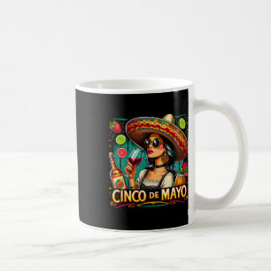 Mexican Immigrant Cinco De Mayo Woman Funny Cinco Coffee Mug