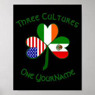 Mexican Irish American Flag Shamrock Personalized Poster