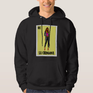 Mexican Lottery Mexican Lottery La Chingona 1 Hoodie