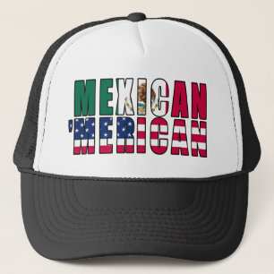 Mexican 'Merican Flags - Mexican American Trucker Hat