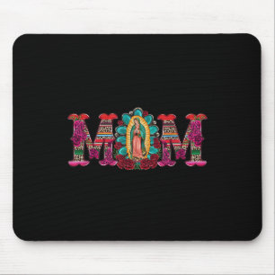 Mexican Mum Our Lady Of Guadalupe Virgin Mary  Mouse Pad
