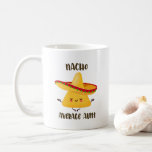 Mexican Nacho Average Aunt Funny Mug<br><div class="desc">Mexican Nacho Average Aunt Funny Mug</div>
