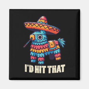 Mexican Pinata Id Hit That Funny Cinco De Mayo Pun Magnet
