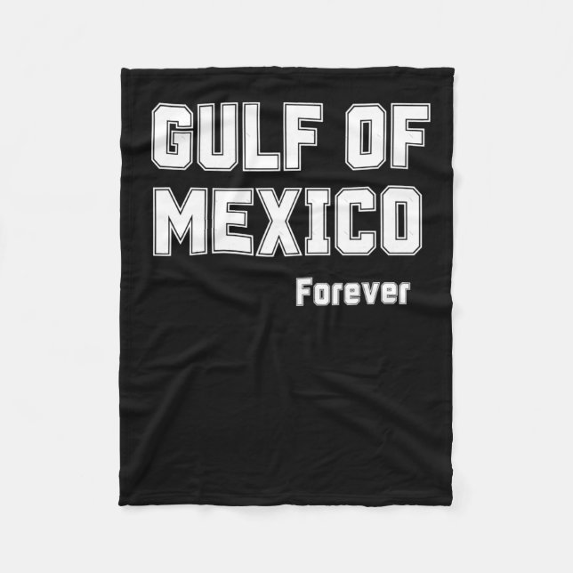 Mexican Pride Forever Gulf Of Mexico 2025  Fleece Blanket (Front)