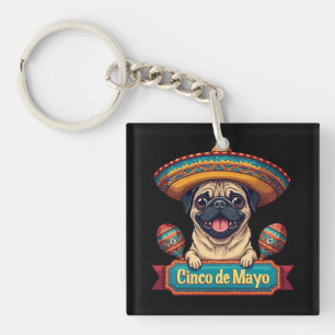 Mexican Pug Dog Sombrero Cinco De Mayo Key Ring