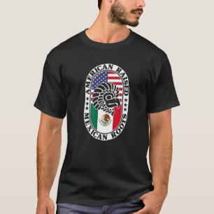Mexican Roots American Raised Proud Mexico Flag US T-Shirt