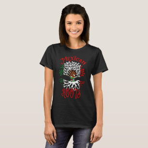Mexican Roots Family Tree Flag of Mexico T-Shirt