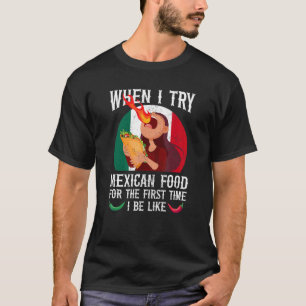 Mexican Spicy Food Meme Foodie Hot Chilly Sauce Ta T-Shirt