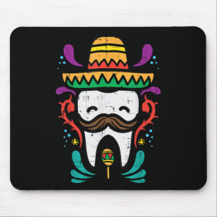 Mexican Tooth Funny Cinco De Mayo Dentist Dental I Mouse Pad