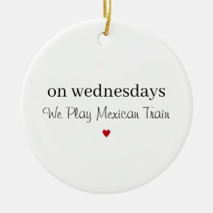 Mexican Train, Game Night,  Keepsake Mexican Train Ceramic Ornament