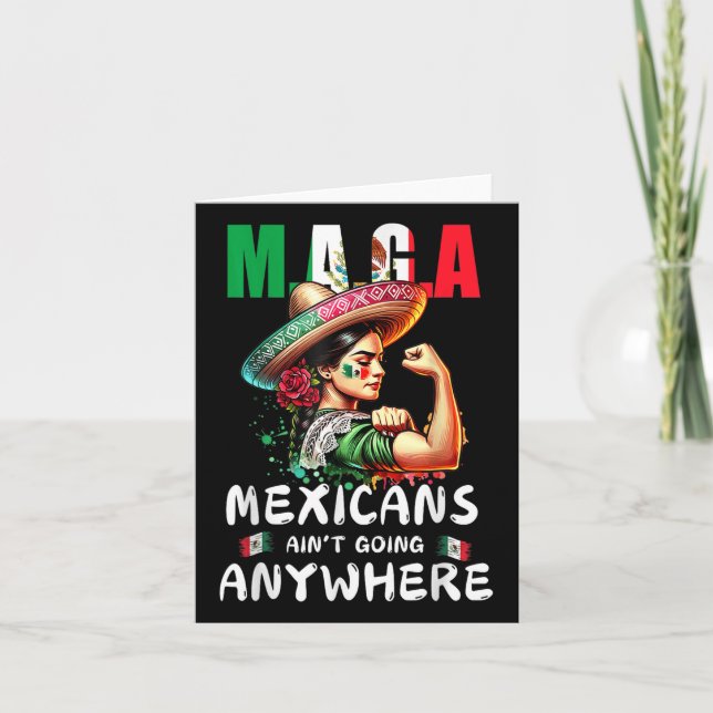 Mexicans Aint Going Anywhere  Card (Front)