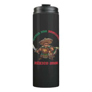 México 2026: ¡Nunca Nos Rendimos! Warrior Tee Thermal Tumbler