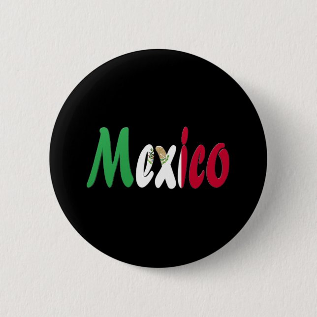 Mexico 6 Cm Round Badge (Front)