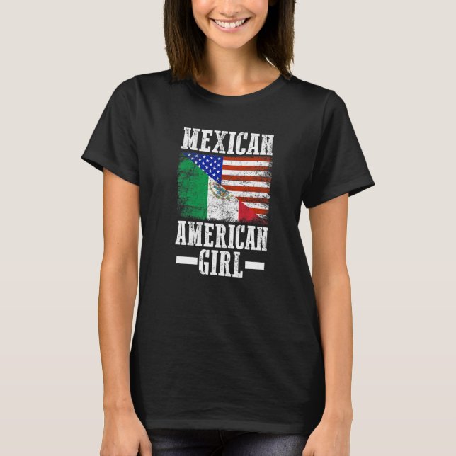 Mexico America Flag Patriotic Mexican American Gir T-Shirt (Front)