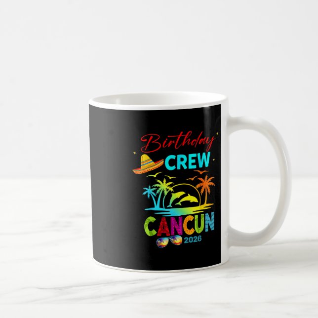 Mexico Cancun Birthday Boy Trip Vacation 2026 Matc Coffee Mug (Right)