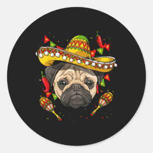Mexico Cinco De Mayo Pug Dog Lover Pet Pug Mum Mex Classic Round Sticker