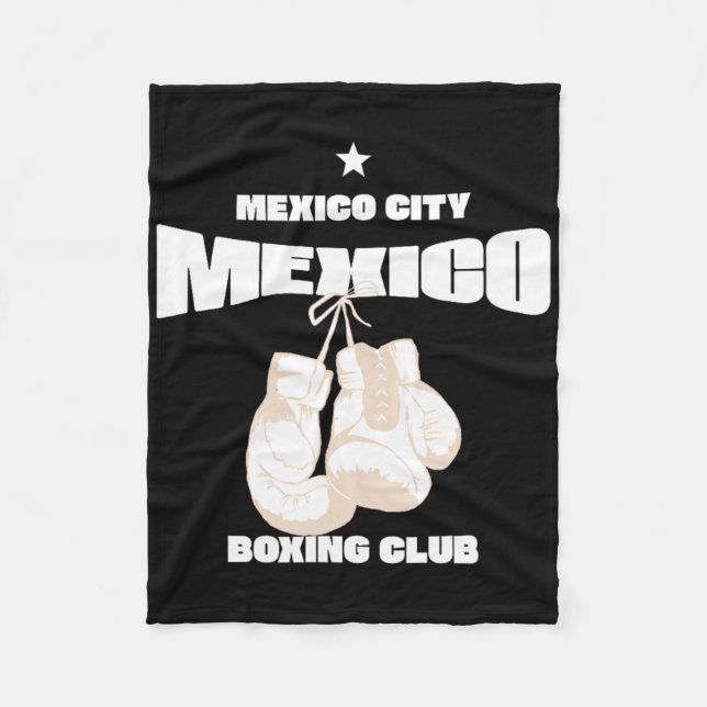 Mexico City Boxing Club Mexico - Boxing 1  Fleece Blanket (Front)