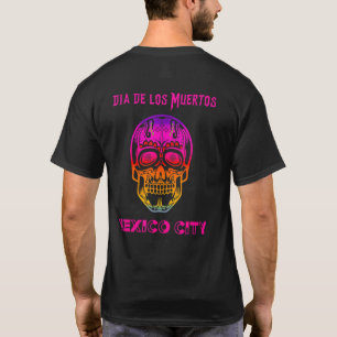 Mexico City Dia De Los Muertos Sugar Skull Hallowe T-Shirt
