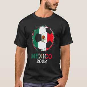 Mexico Flag 2022 Supporter Mexican Soccer Team Mex T-Shirt
