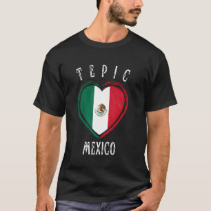 Mexico Flag Heart Tepic City T-Shirt
