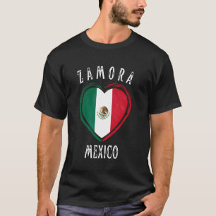 Mexico Flag Heart Zamora City T-Shirt