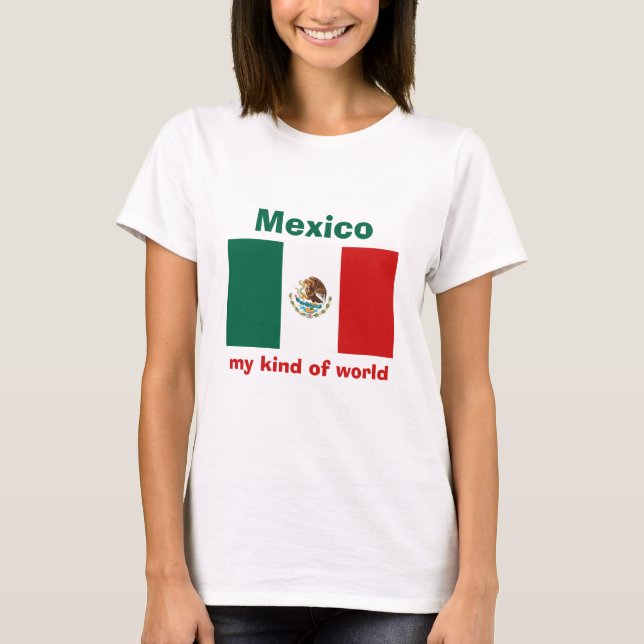 Mexico Flag + Map + Text T-Shirt (Front)