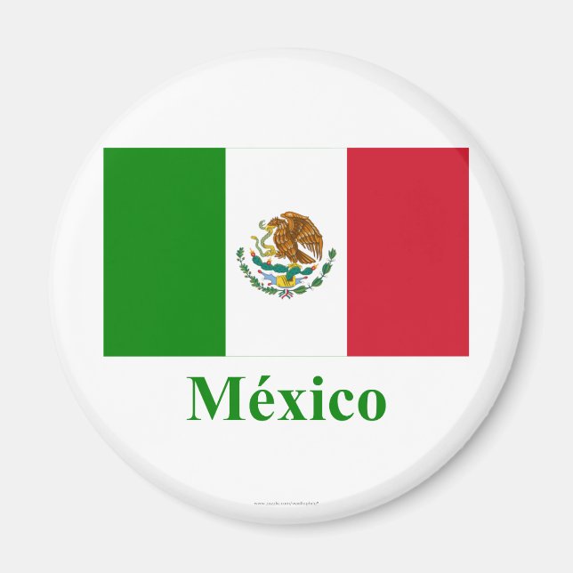 Mexico Flag with Name in Spanish Magnet (Front)
